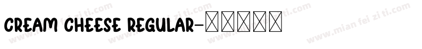 Cream Cheese Regular字体转换
